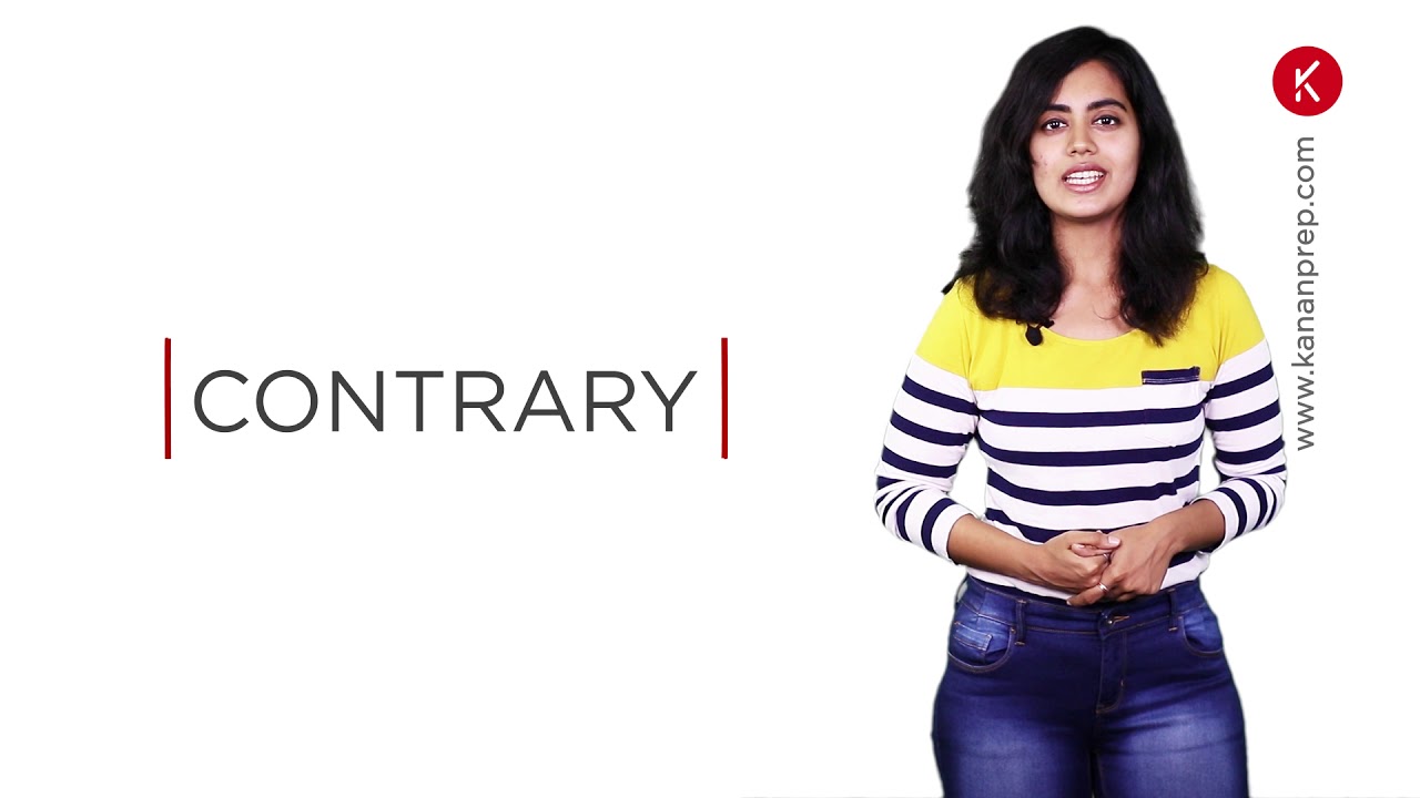 IELTS | Words made easy-Contrary