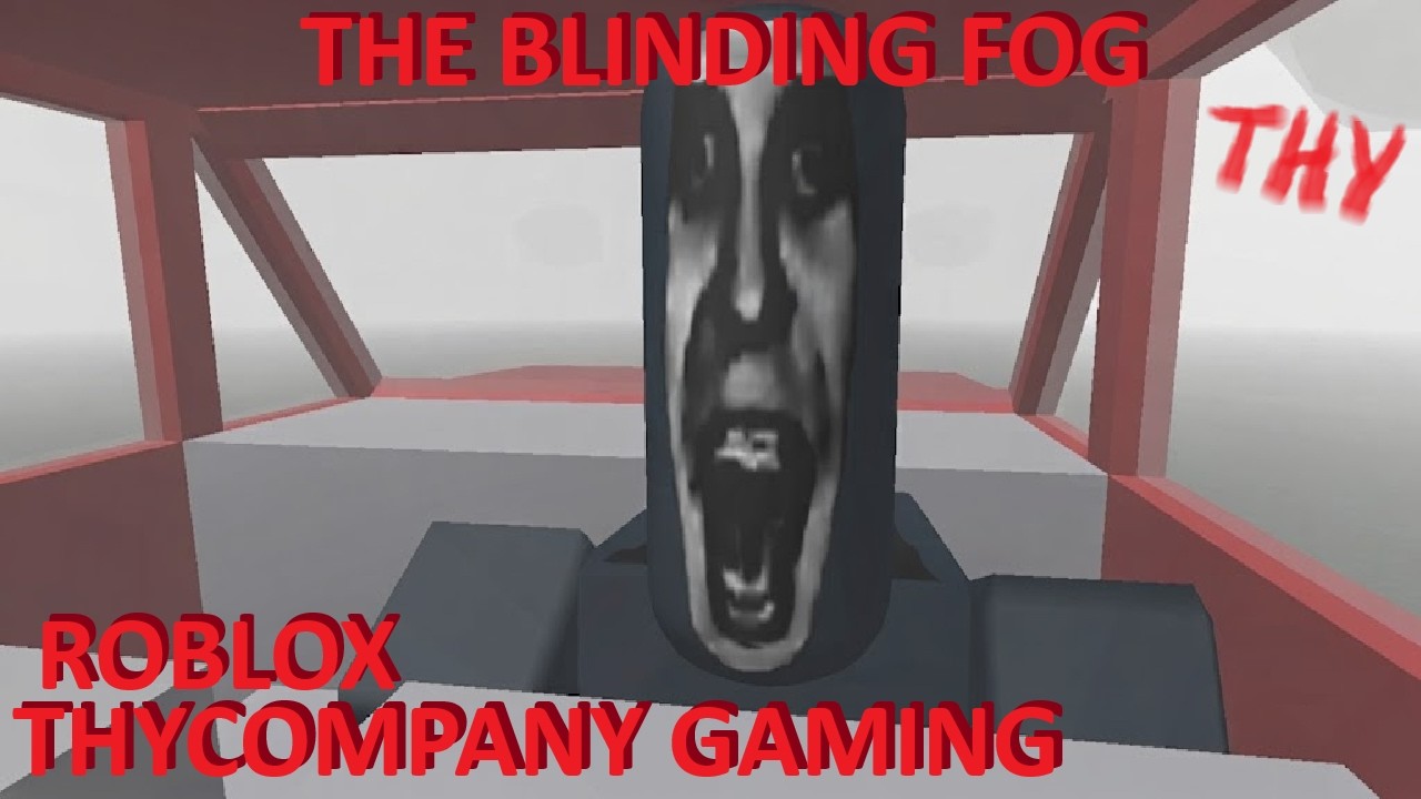 The Blinding Fog &mdash; Геймплей в Roblox