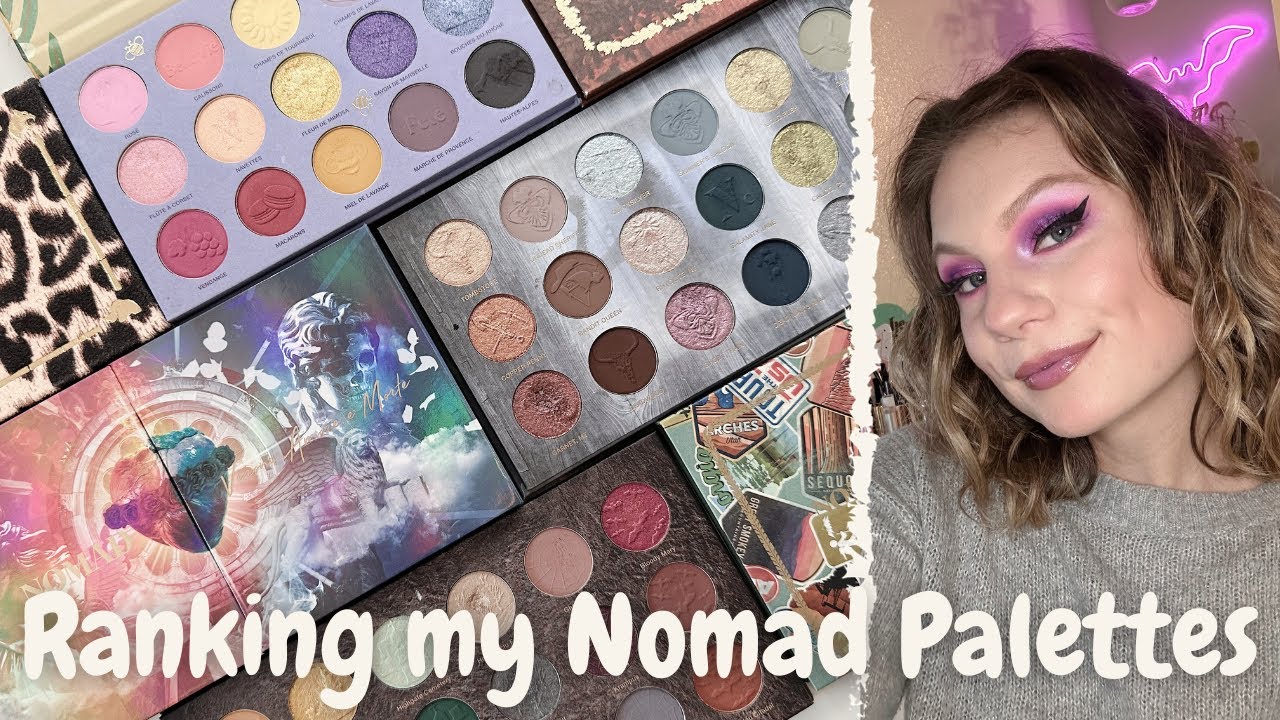 Ranking ALL of my Nomad Palettes!
