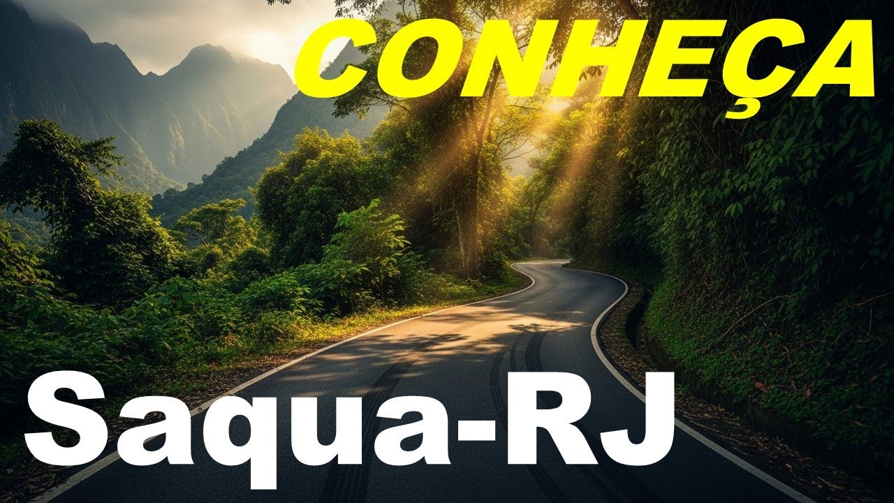 VAMOS CONHECER SAQUAREMA