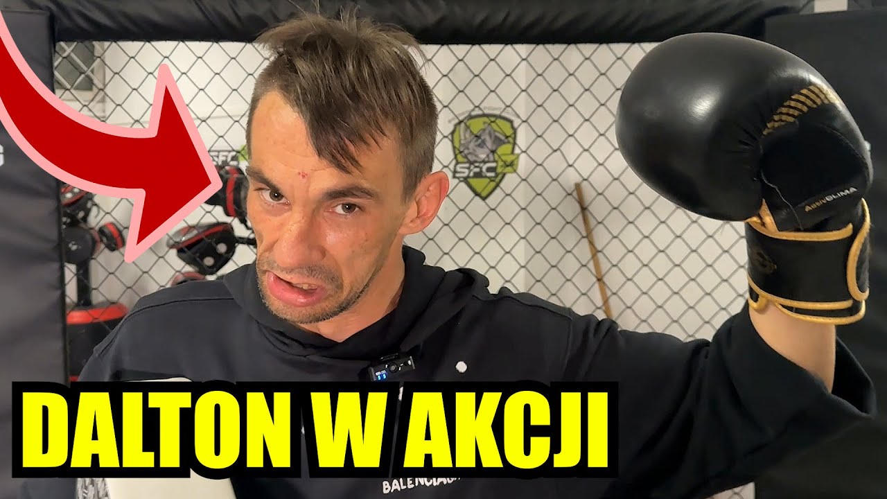DALTON TRENING PRZED PIERWSZĄ WALKĄ W PRIME - ULICZNE ZASADY - SZYBKOŚĆ - SIŁA - NIEZŁOMNOŚĆ - MOC
