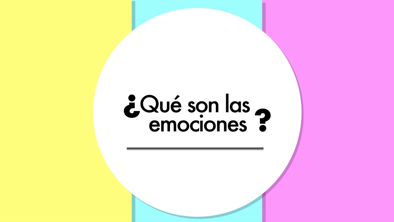 ¿Qué son las emociones ?