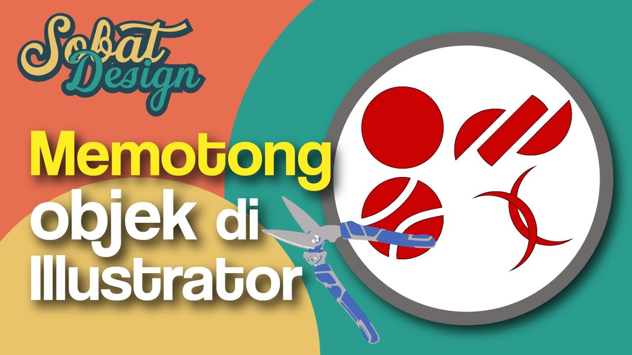 Belajar Illustrator | Cara Memotong objek di Illustrator