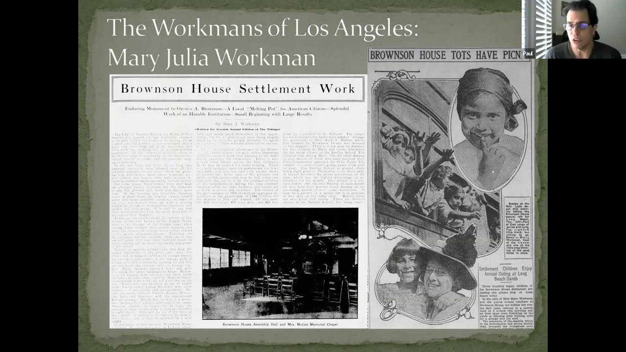 Transformation in the Teens: The Workman and Temple Families in 1910s Los Angeles