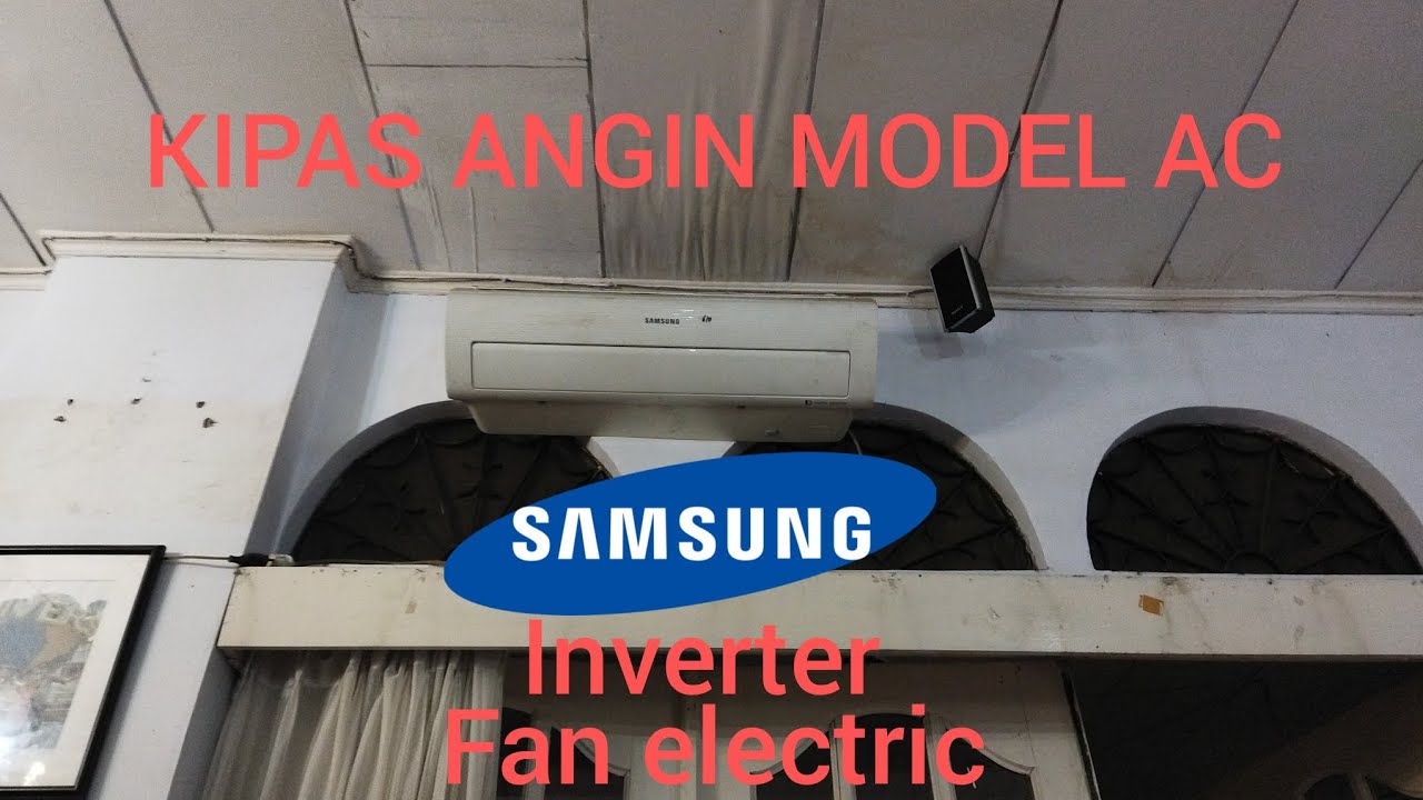 kipas angin model AC Samsung inverter fan electric