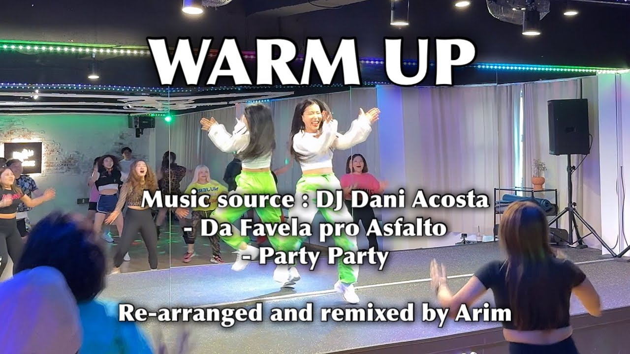 WARM UP │ DJ Dani Acosta - Re arranged and Remixed│ZUMBA   │ 줌바│ 울산줌바│ 아림줌바