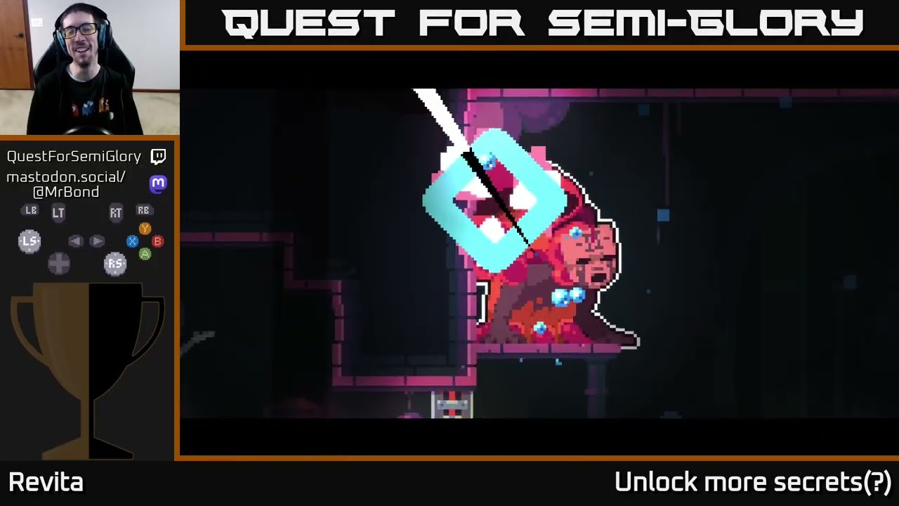 Quest for Semi-Glory - Revita - Session 6