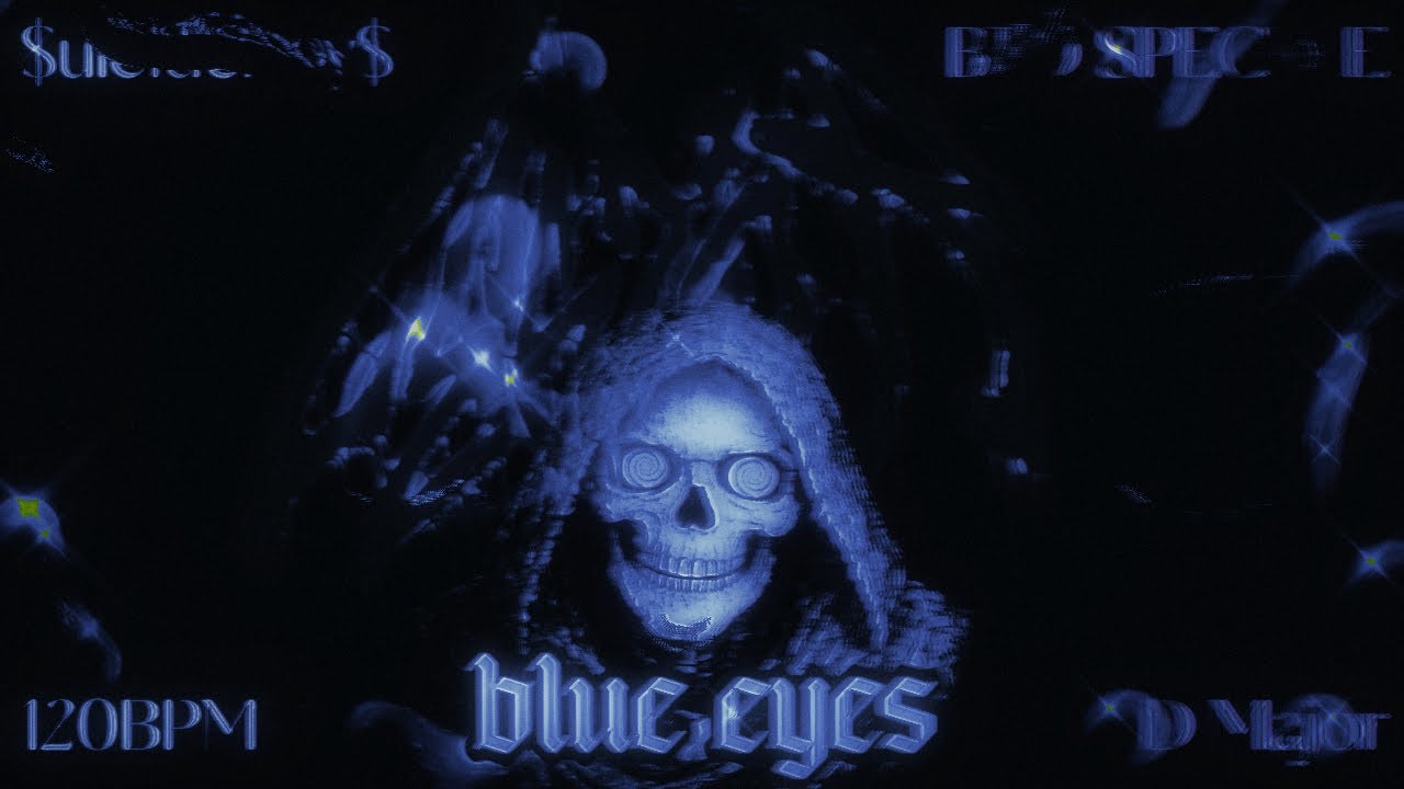 BLUE EYES - $uicideboy$ x BTD SPECTRE TYPE BEAT