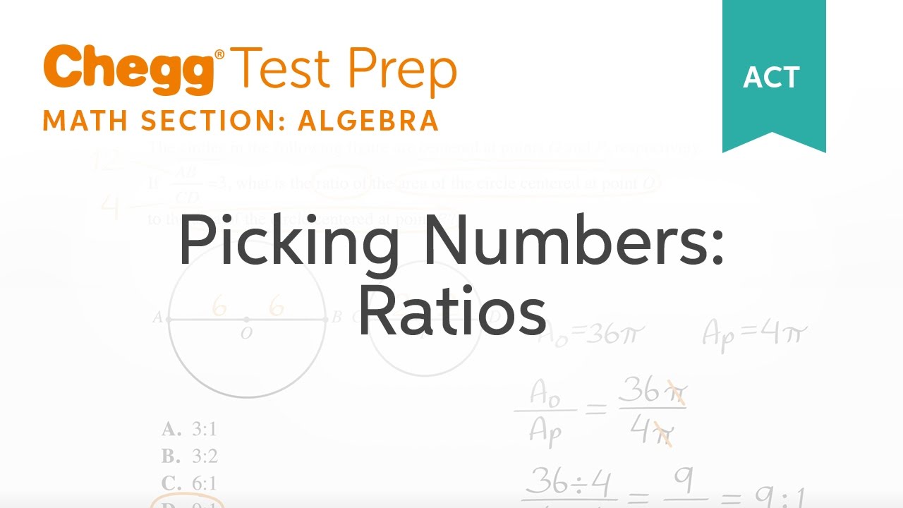 ACT Algebra: Picking Numbers for Ratios - Chegg Test Prep