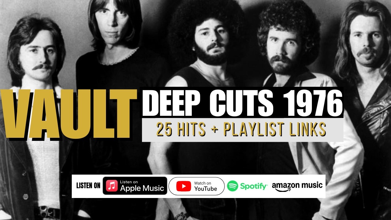 TOP 25 CLASSIC ROCK DEEP CUTS 1976 (FREE Playlist Links)