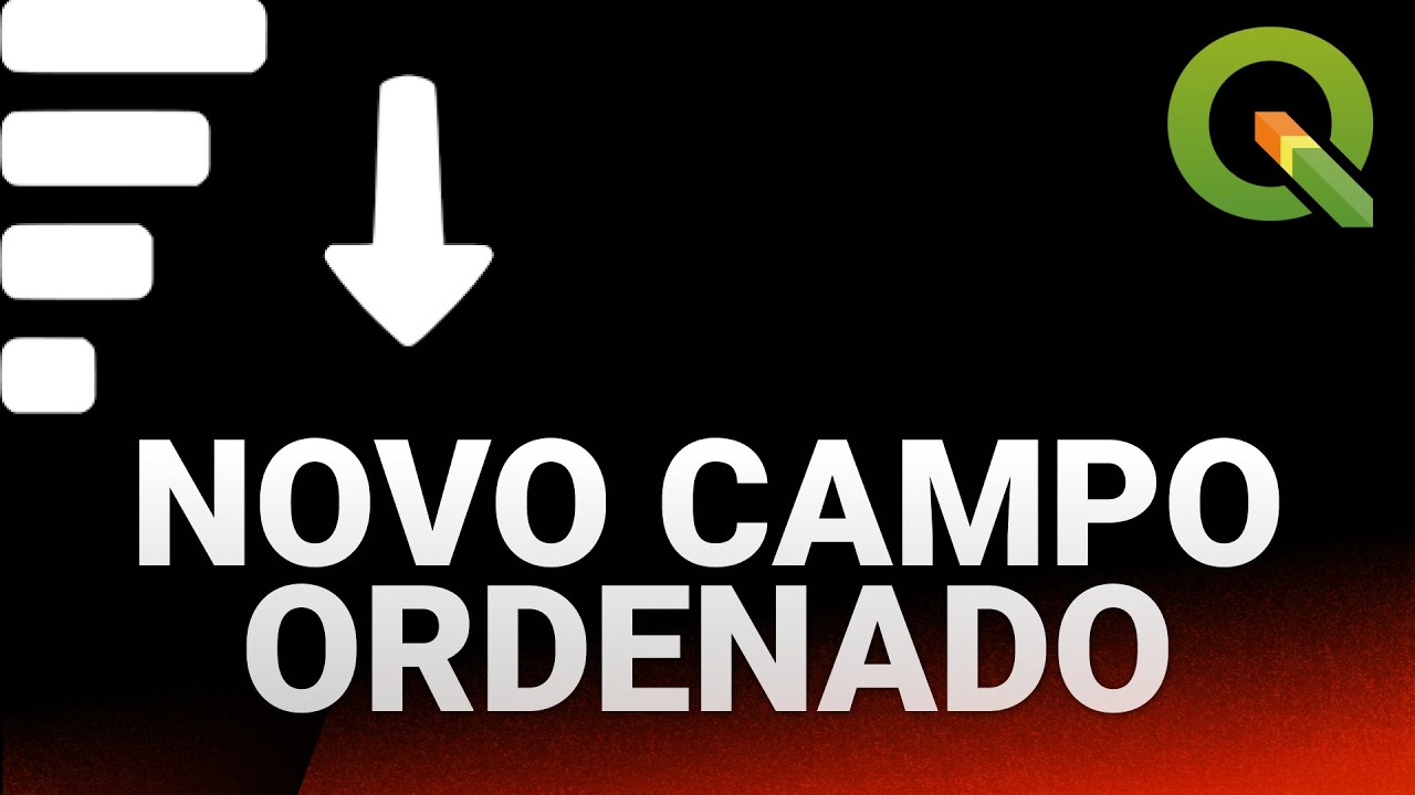 Como ORDENAR CAMPOS no QGIS (ORDEM POR EXPRESSÃO)