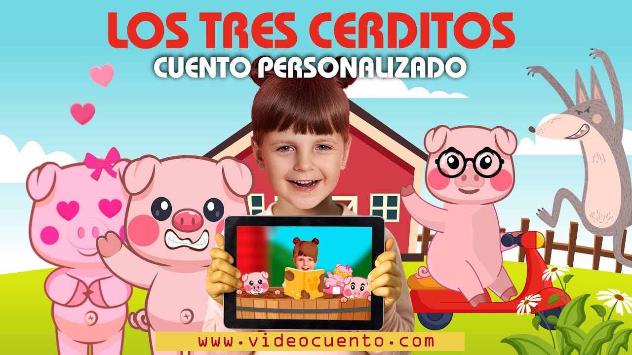 Los Tres Cerditos 🐷🐷🐷 con foto de niña personalizado #cuentosinfantiles