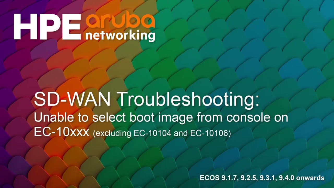 SD-WAN Troubleshooting - Unable to select boot image from console on EC-10xxx