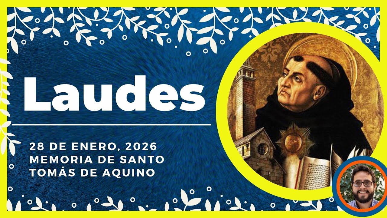 🌞 LAUDES DEL DIA DE HOY | 28 de Enero De 2026 | Oración de la Mañana 🙏 LITURGIA DE LAS HORAS