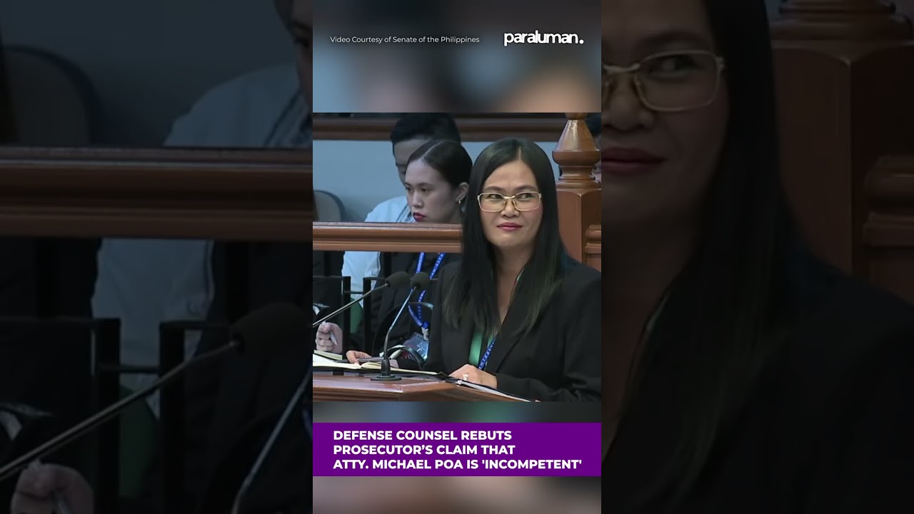 Defense counsel rebuts prosecutor&rsquo;s claim that Atty. Michael Poa is 'incompetent' | Paraluman News