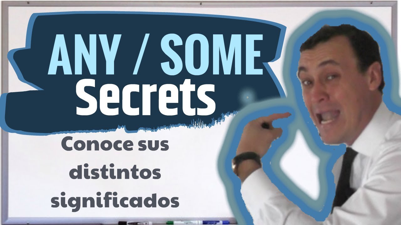 DESCUBRE Los 3 SIGNIFICADOS De ANY.