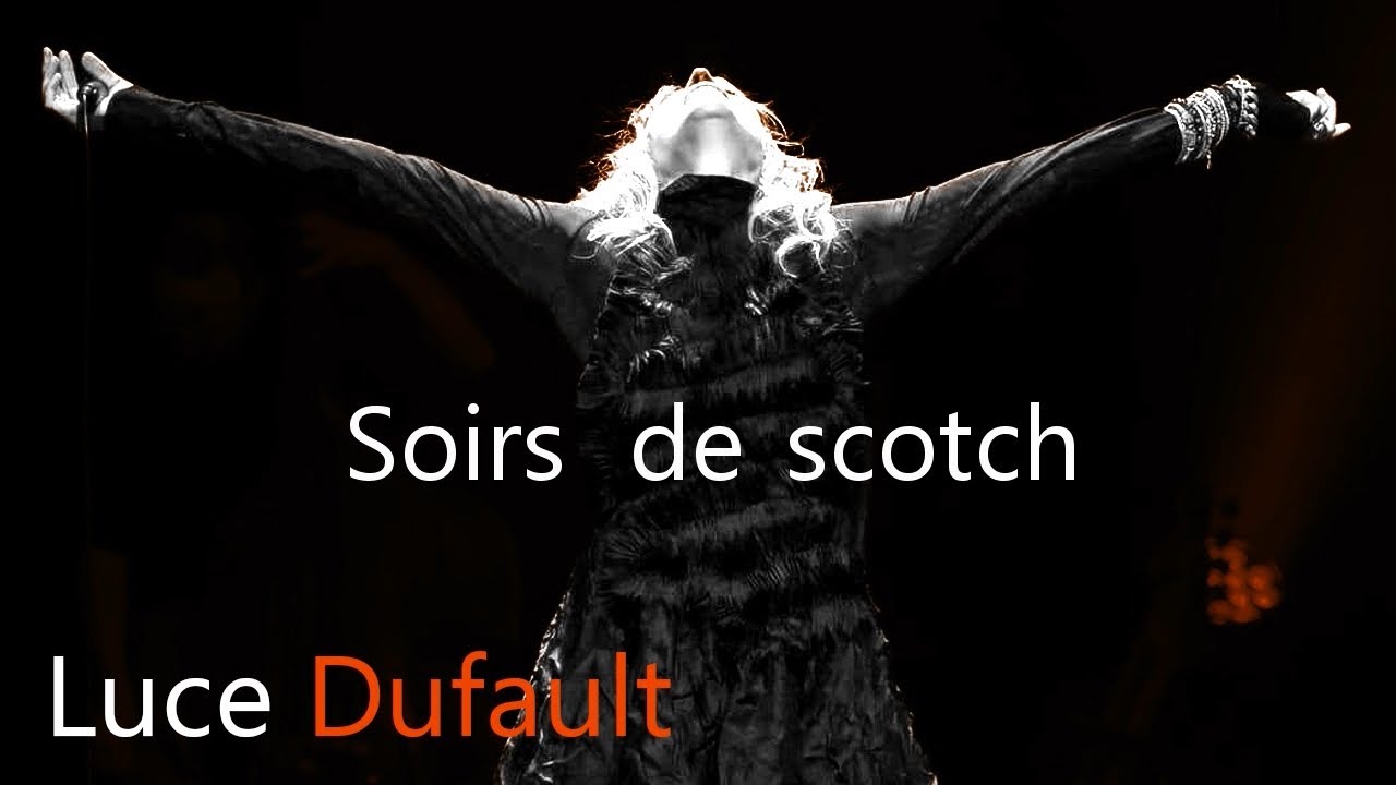 Luce Dufault Soirs de scotch Karaoke