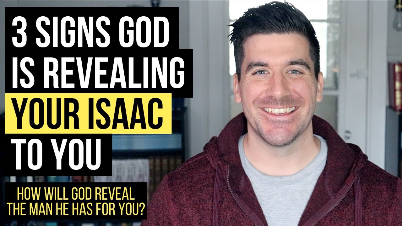 You Will Know You Met “Your Isaac” When God . . .