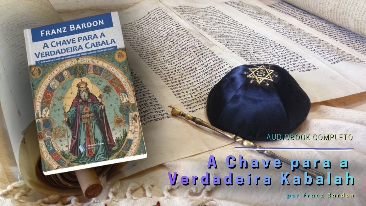 A Chave para a Verdadeira Kabalah de Franz Bardon | Audiobook Completo