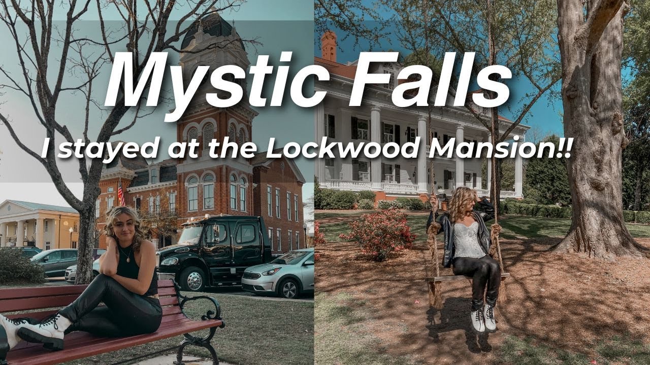 Visiting MYSTIC FALLS + staying in the Lockwood Mansion