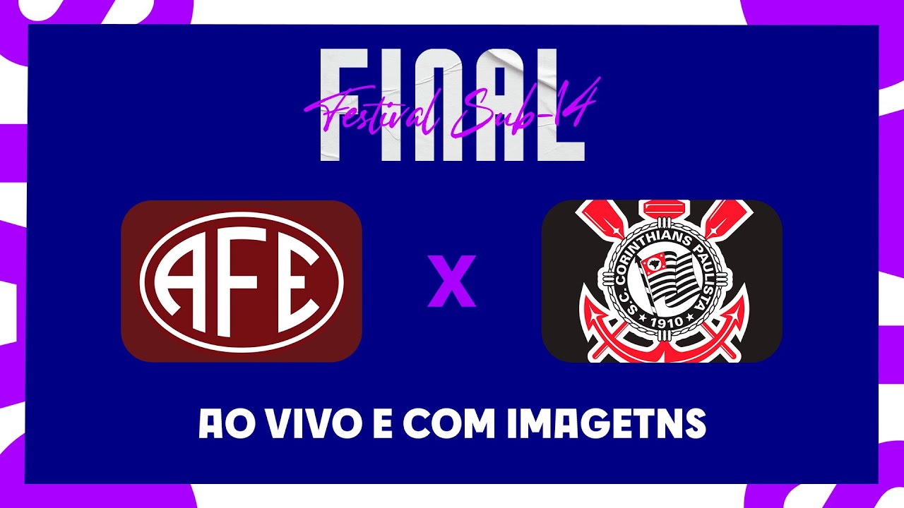 JOGO COMPLETO: FERROVIÁRIA X CORINTHIANS | FINAL | FESTIVAL FEMININO SUB-14 2023