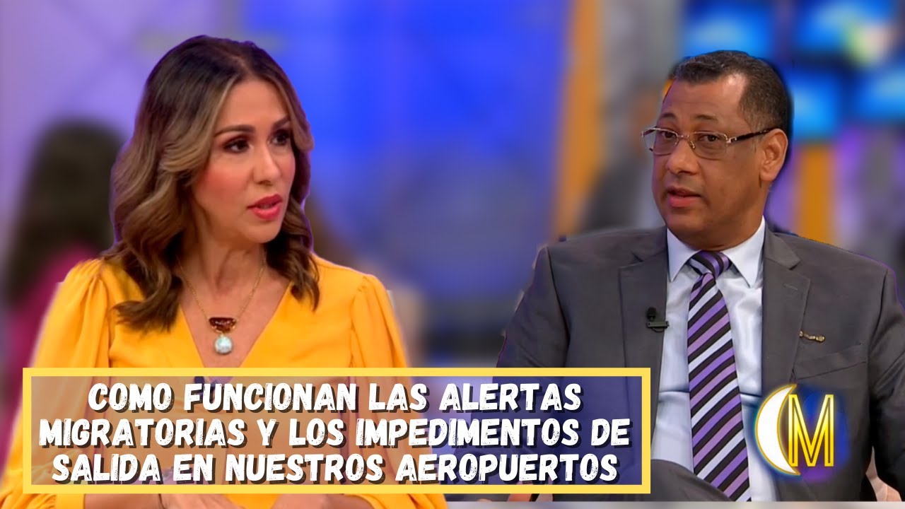 Como funcionan las alertas migratorias, y como son llevadas a cabo en nuestros aeropuertos?