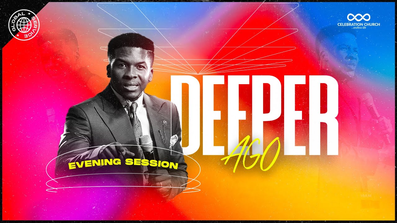 DEEPER AGO | EVENING SESSION | 1ST MAY 2023
