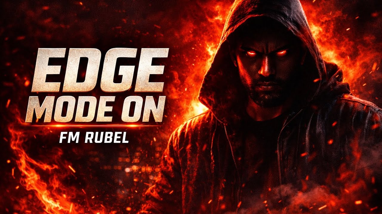 EDGE 🔥 | Bengali Power Rap | FM Rubel