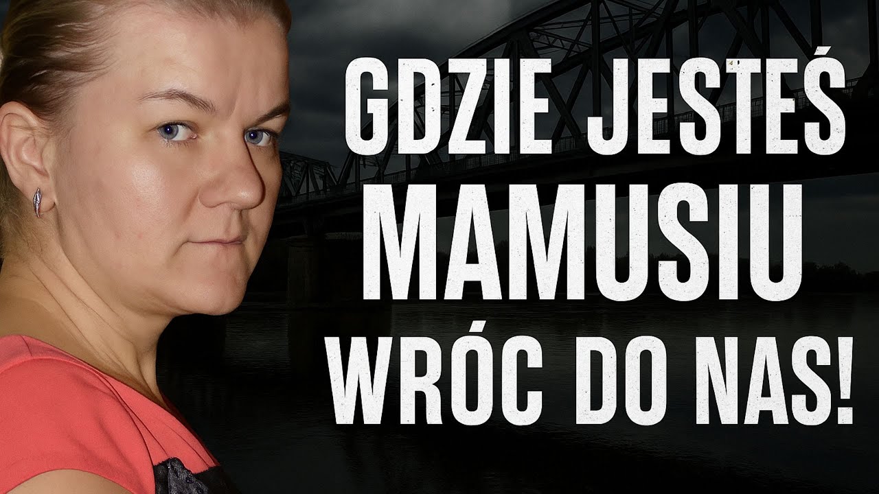 Wyszła z domu nad ranem - do dziś nie wróciła | Podcast Kryminalny