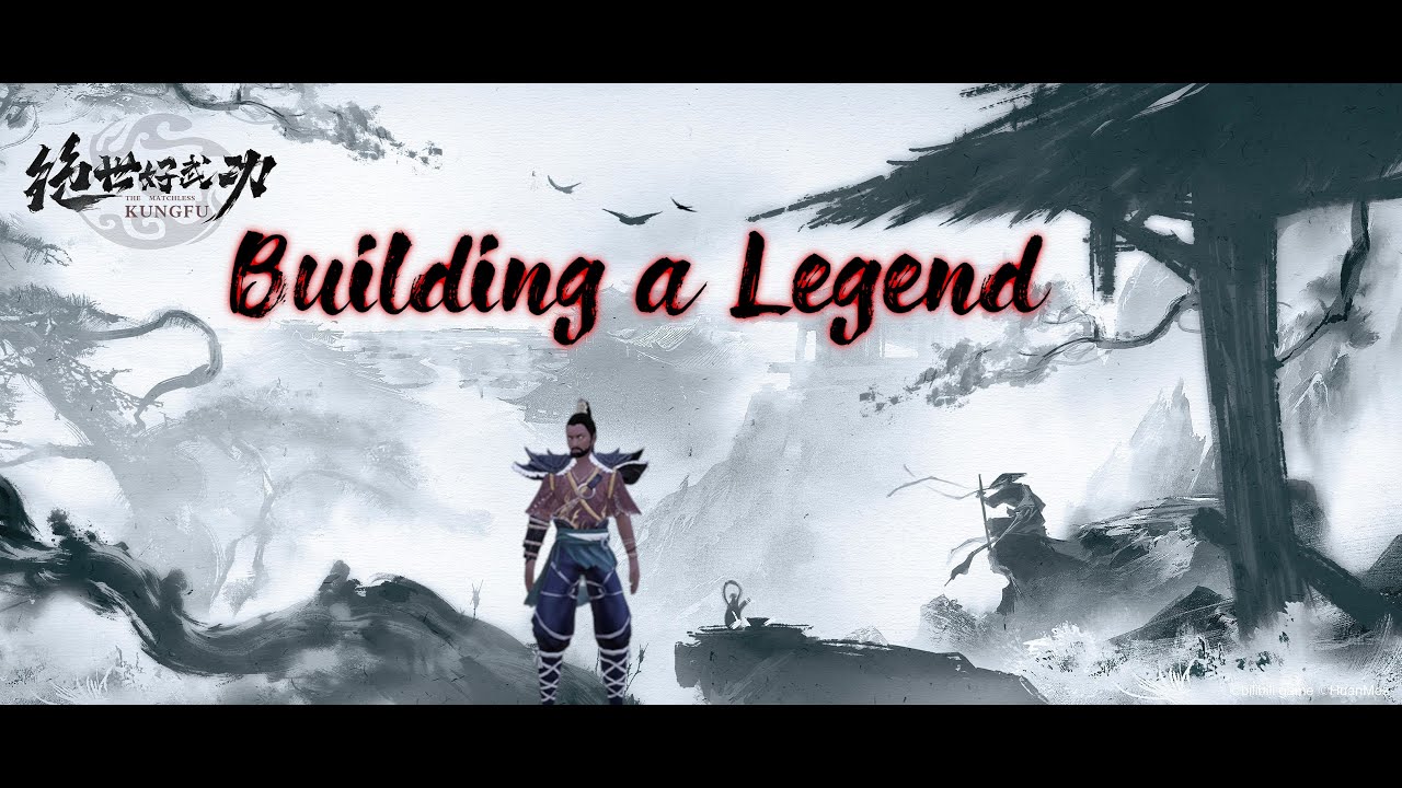 Building a Legend | Matchless Kungfu | 01