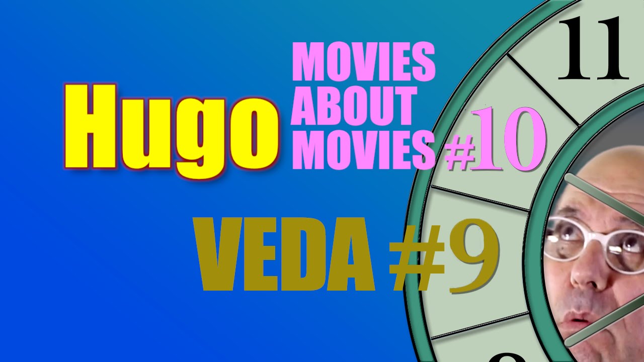 Hugo (Review) | Movies About Movies #10 | VEDA #9 | Mickeleh