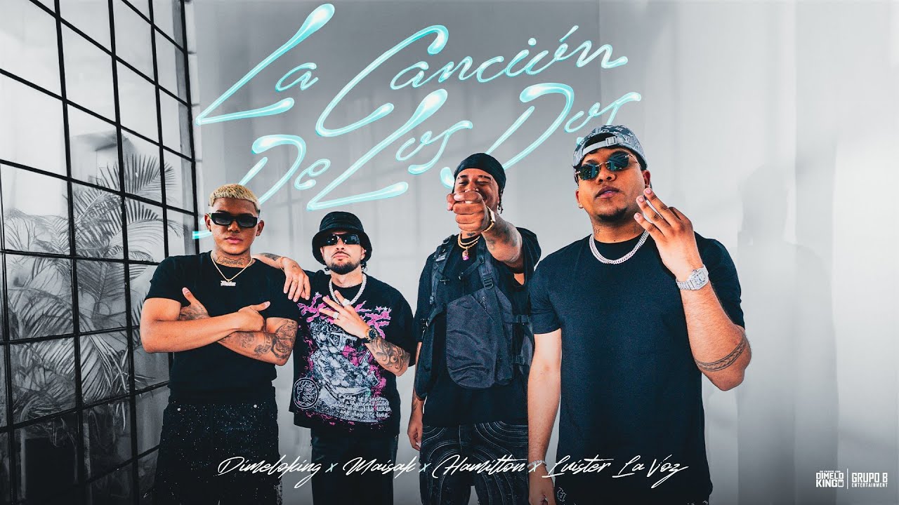 Dimeloking, Luister la voz, Hamilton, Maisak - La Canción de los Dos (Official Video)👑
