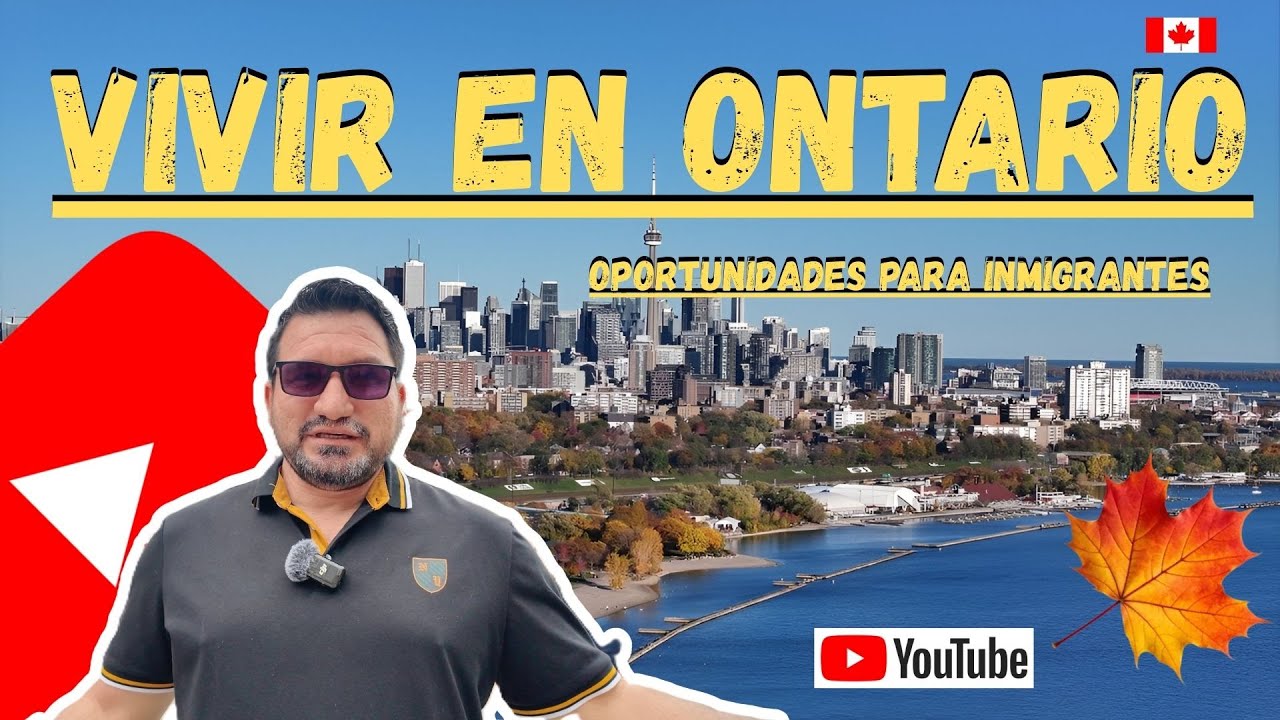 🔥 Ontario: Lo Que Debes Saber 🇨🇦