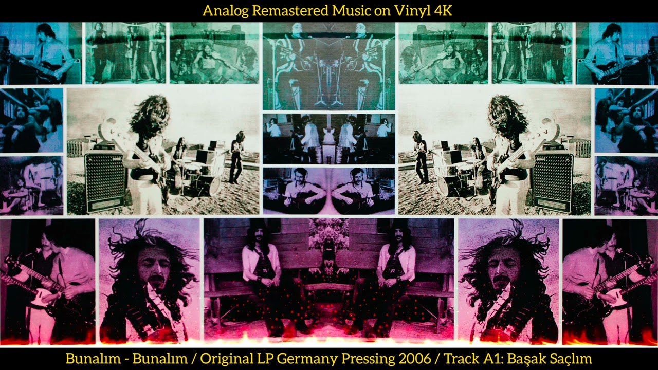 Bunalım - Başak Sa&ccedil;lım (Original LP Song Analog Remastered 1971-2006) 4K