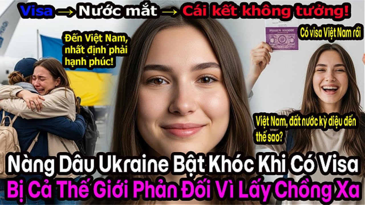 Vỡ òa khoảnh khắc nhận visa, cô dâu Ukraine bật khóc nức nở sắp được đoàn tụ với chồng Việt.