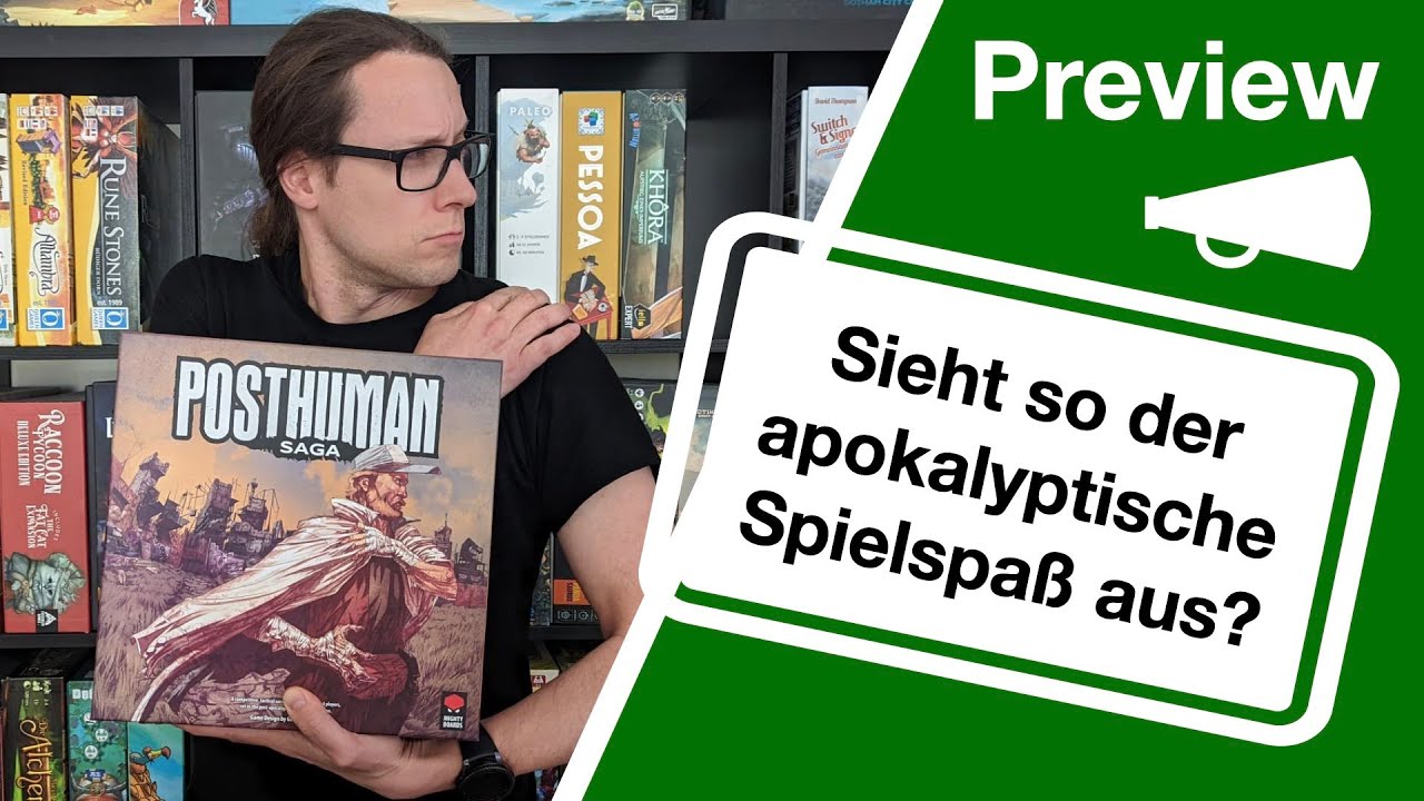#Preview - Posthuman Saga (Mighty Boards  2019 /  TL Games 2022)