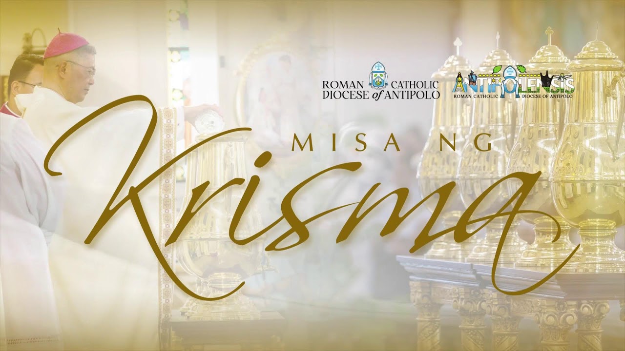 Misa ng Krisma | April 17, 2025