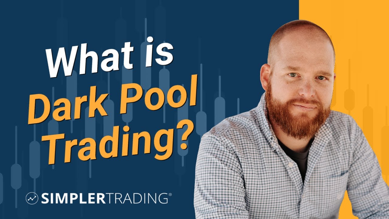 What is Dark Pool Trading? - Kody Ashmore | Simpler Trading Tips