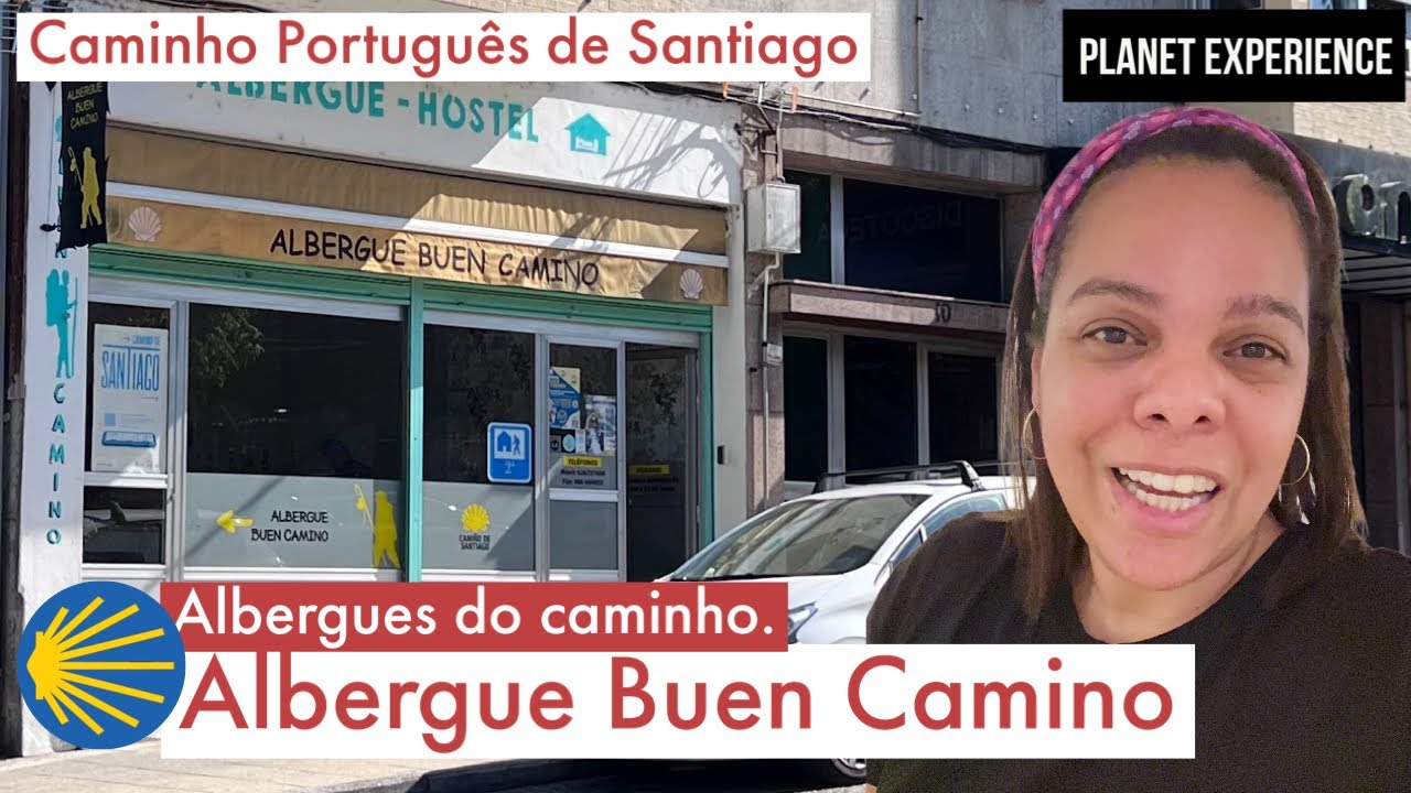 Хостел Buen Camino в Туи - Португальский путь Сантьяго-де-Компостела - Planet Experience