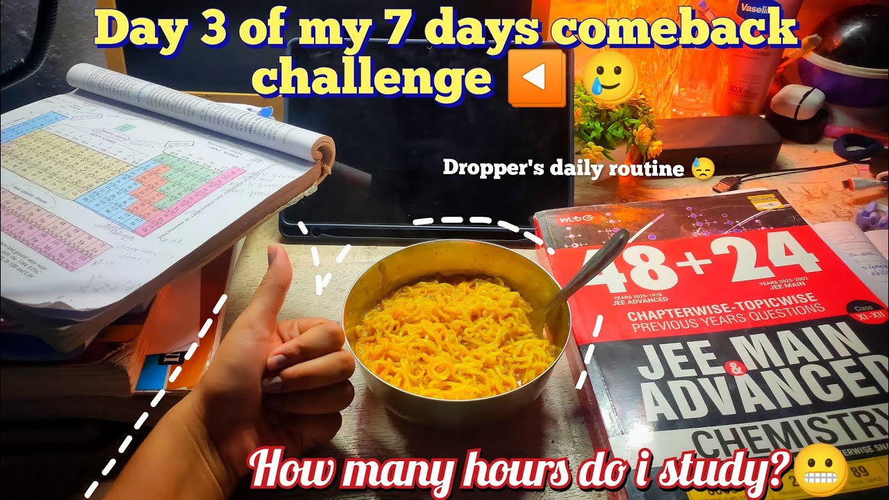 JEE g*abbed 😬 📳 Day:3 of my comeback challenge ◀️ routine check ✅ 