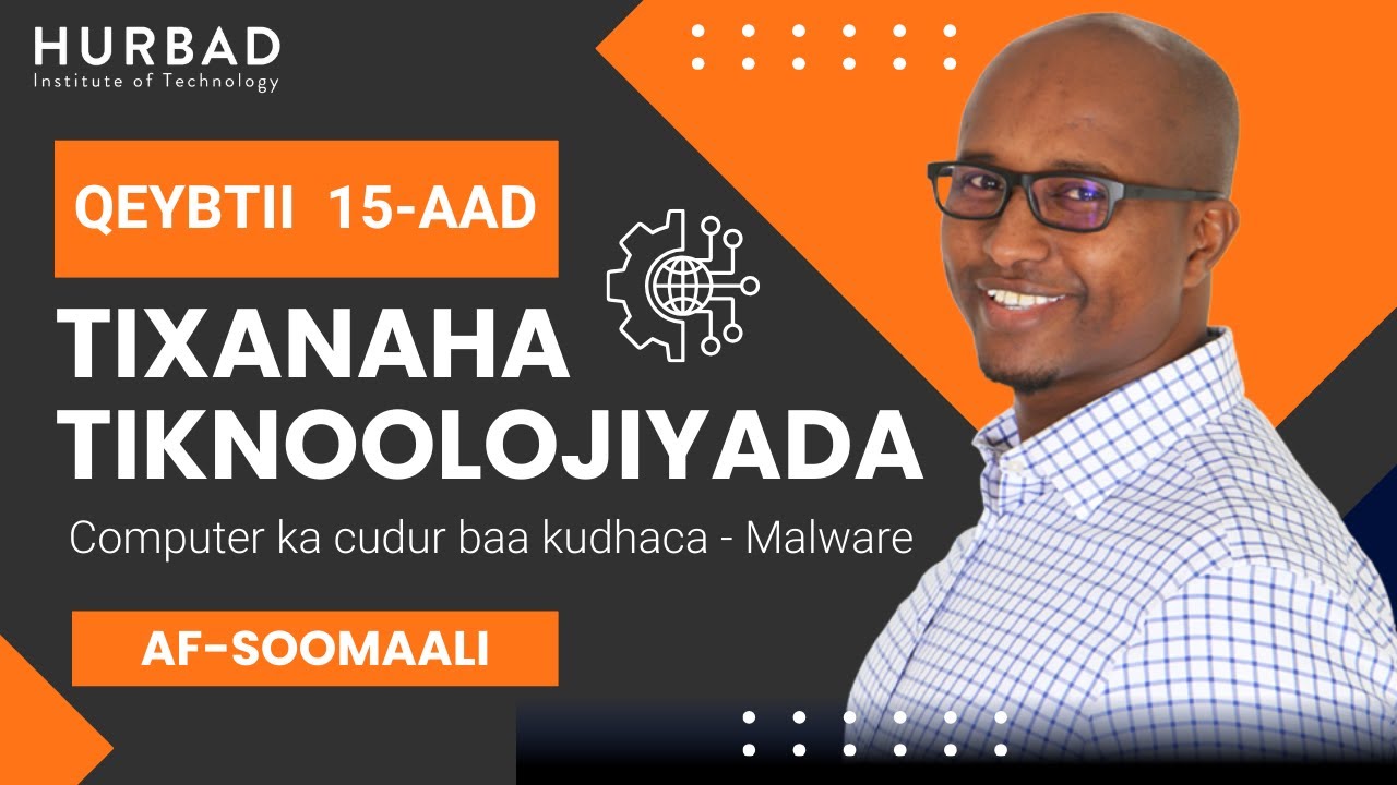 Afsomali - Computer ka cudur baa kudhaca - Malware - Qaybtii 15aad