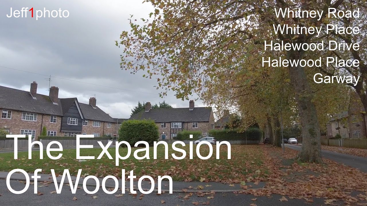 The Expansion Of Woolton
