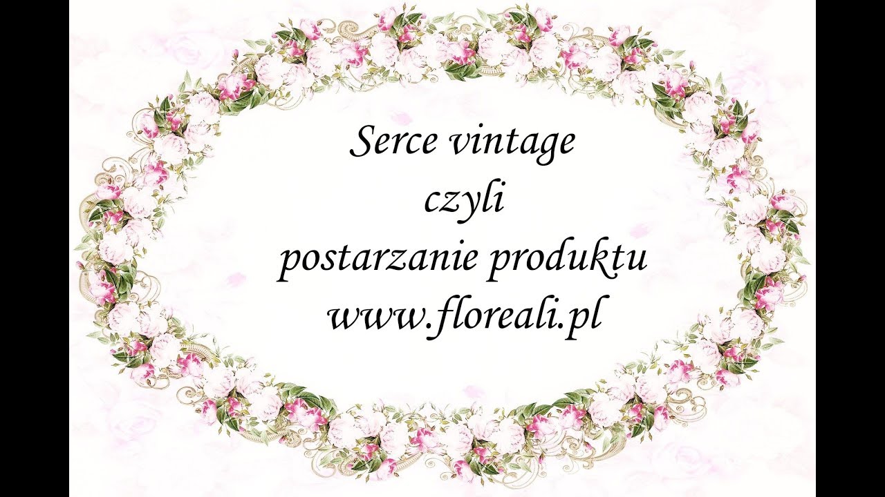 Serce postarzane - vintage jak łatwo postarzyć serce #antiquing #postarzanie #serce #vintage #heart
