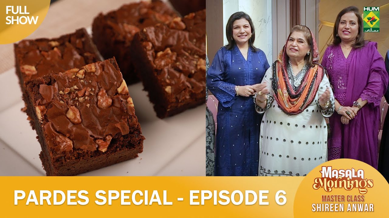 Mom's Special | Shireen Anwar | Masala Mornings | Master Class | Chew Fudge Brownie | 17 Sept 24