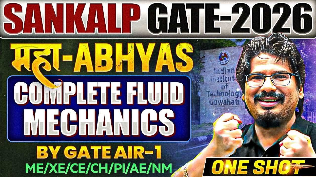 🏆 By GATE AIR-1 | PYQs & New Quality Questions Maha Abhyas | Complete Fluid Mechanics ONE SHOT