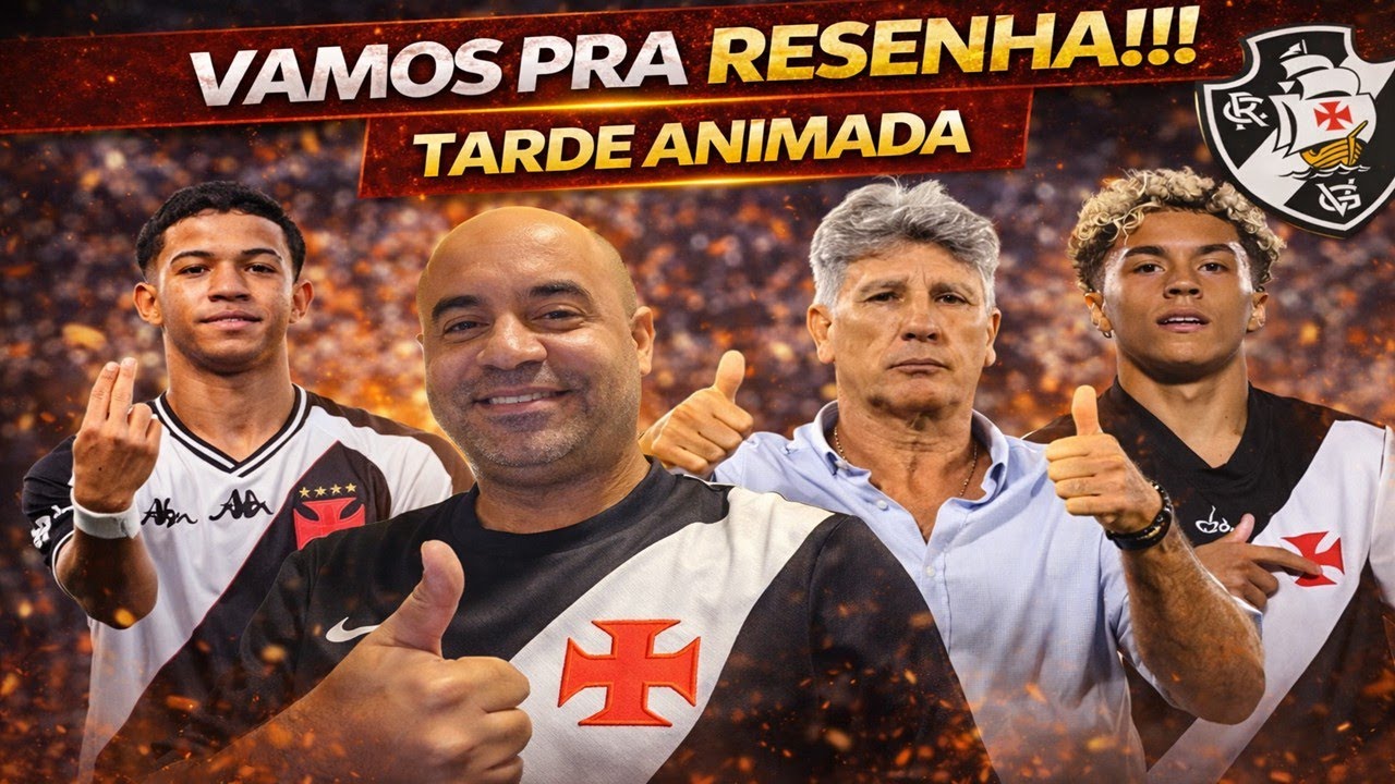 MAIS UMA TARDEZINHA! VAMOS FALAR DE VASCO? TAMBÉM! VEM PRA RESENHA!!!