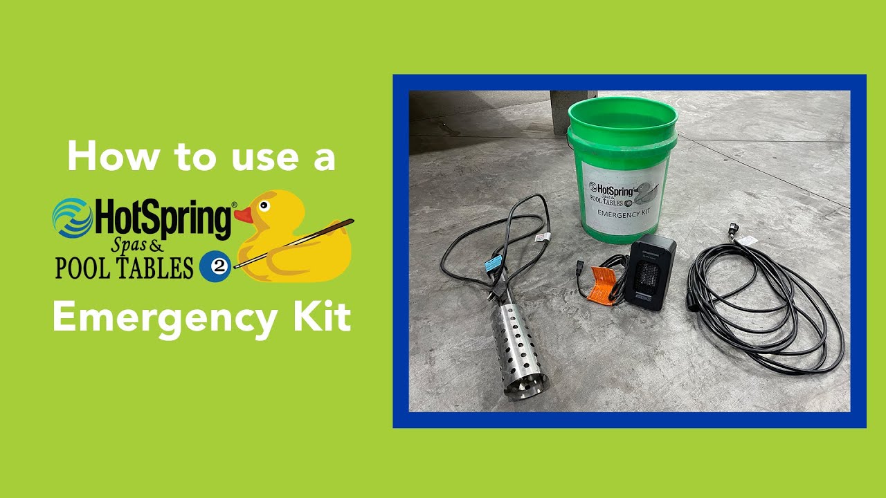 HotSpring Spas & Pool Tables 2 Emergency Kit Tutorial