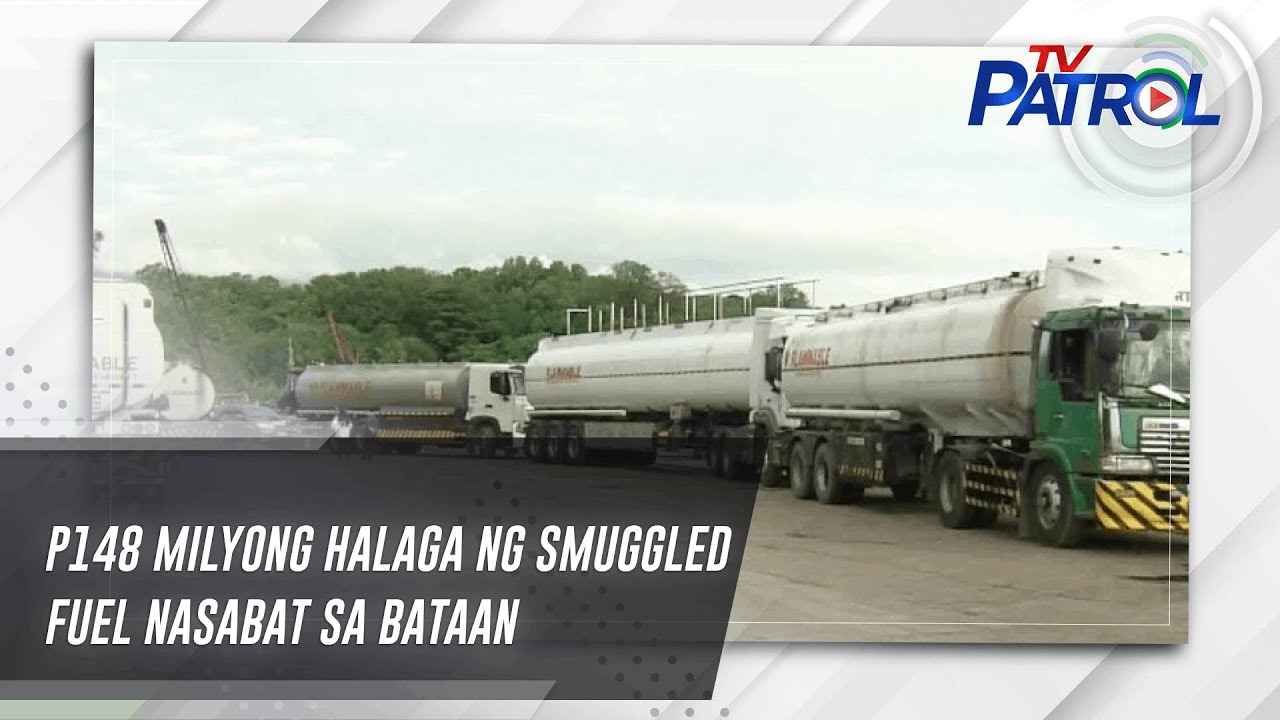 P148 milyong halaga ng smuggled fuel nasabat sa Bataan | TV Patrol