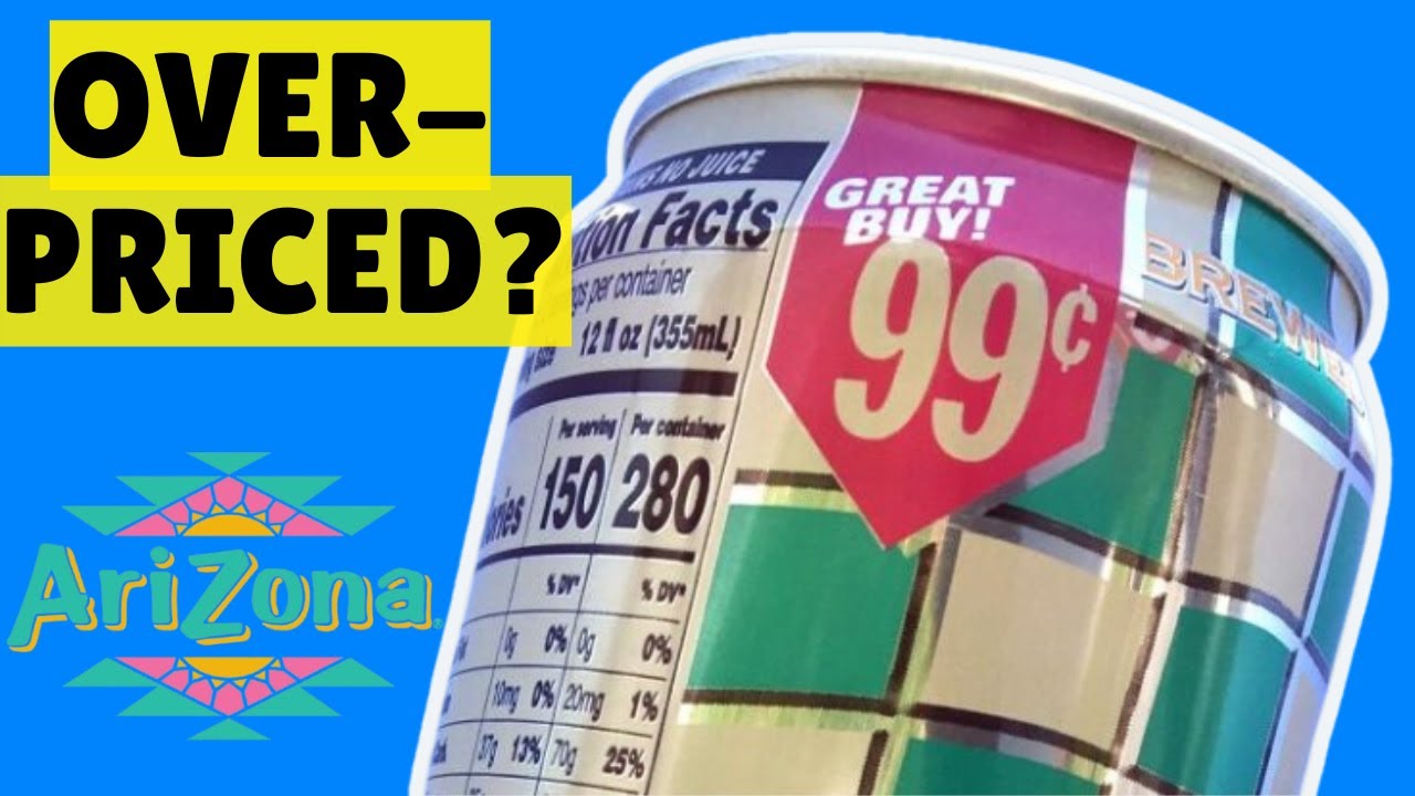 99 cent Arizona Iced Tea - Do They Deserve All The Praise?