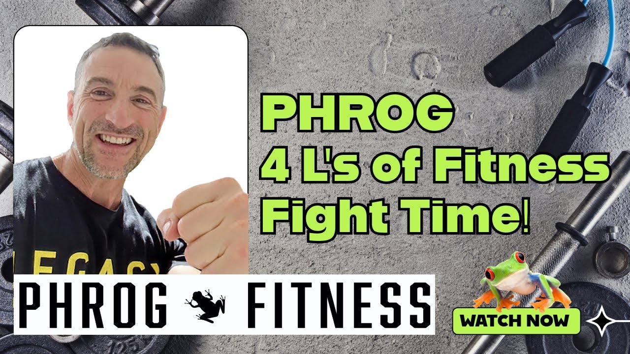Phrog - The 4 L's OF FITNESS & The Fight Against Time. Thomas Yannitte - Age With Distinction